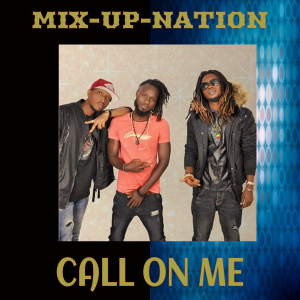 Call on Me Mix Up Nation  